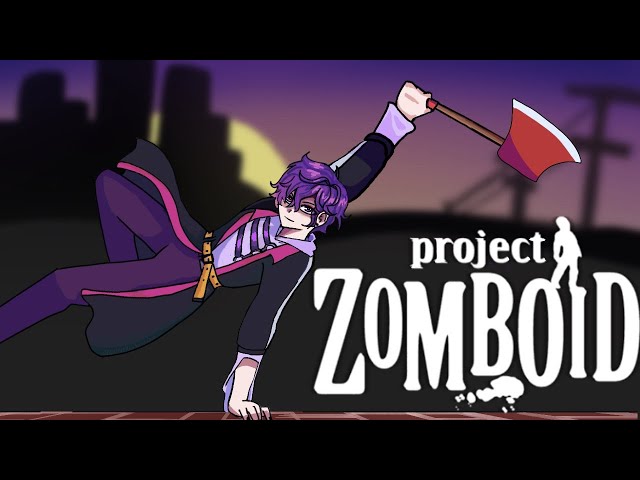 【PROJECT ZOMBOID】I will die less than 5 times (REAL)【NIJISANJI EN | Uki Violeta】のサムネイル