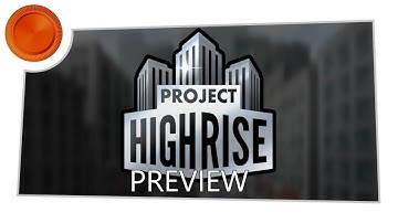 Project Highrise: Architect