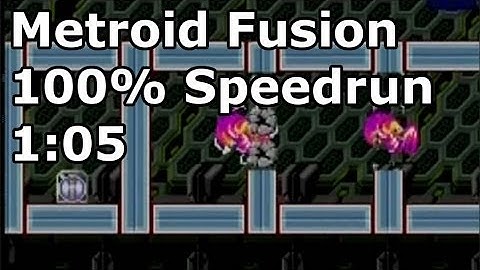 Metroid Fusion - 100% Speedrun in 1:05