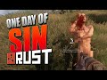One Day Of Sin (Rust Co-Op Survival) #19