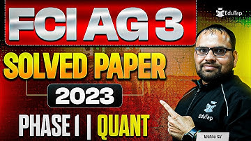 FCI AG 3 Previous Year Paper | FCI Phase 1 Memory Based Paper | FCI Numerical Ability Solved PYQ