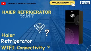 How To Connect Haier Refrigerator HRF-538 ( U1 ) With WIFI screenshot 3