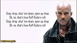 DMX - Ruff Ryders' Anthem (Lyrics)