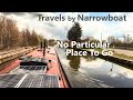 Travels by Narrowboat - "No Particular Place To Go" - S08E06