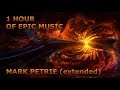 1 Hour of EPIC Music - Mark Petrie/Audiomachine (Extended)