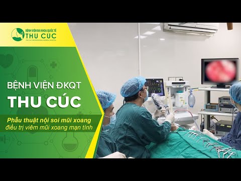 [LIVESTREAM] Phẫu thuật nội soi mũi xoang điều trị viêm mũi xoang mạn tính