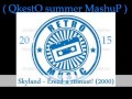 Droplex & Strong R. feat Skyland - Érezd a Ritmust ( QkestO summer MashuP 2015 )