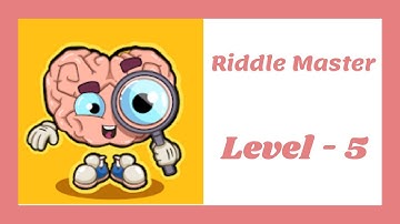 Riddle Master Level 5 Walkthrough