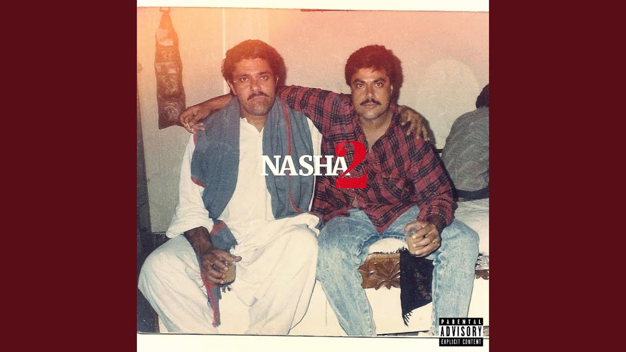 Nasha 2 feat Mr Dhatt