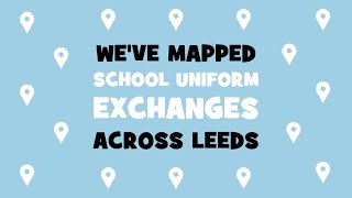 Leeds School Uniform Exchange Map