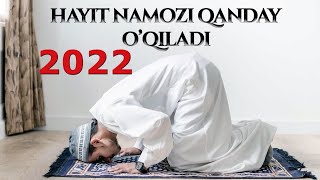 RAMAZON HAYIT NAMOZI QANDAY O'QILADI | HAYIT QACHON 2022 | RAMAZON HAYITI 2022