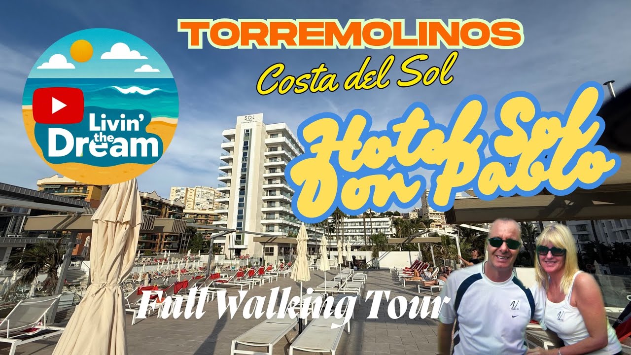 Hotel Sol Don Pablo Torremolinos, Costa del Sol. Full walking tour plus room and breakfast buffet.