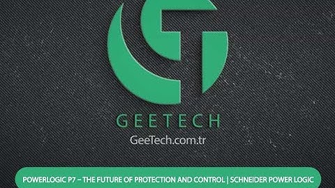 PowerLogic P7   The Future of Protection and Control | Schneider Power Logic