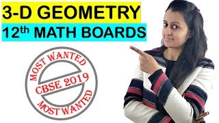 3D GEOMETRY FOR 12th MATH CBSE/ISC 2019 BOARDS with NOTES and QUESTIONS (links in the description)