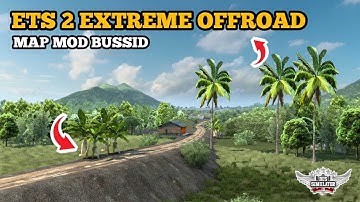 Ets2 Extreme Offroad Map Mod For Bus Simulator Indonesia | BUSSID V4.3