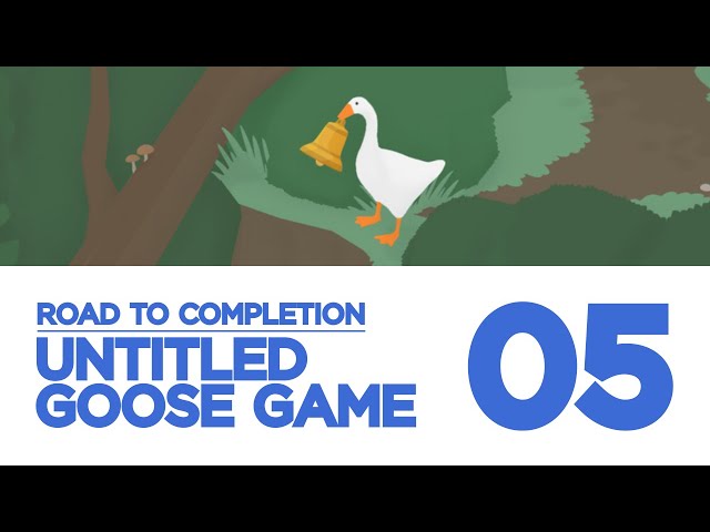 Untitled Goose Game - Ghastly Achievement / Trophy Guide