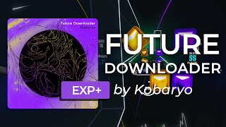 Kobaryo Frenchcore 🤨 Future Downloader [Exp+] 95.07%