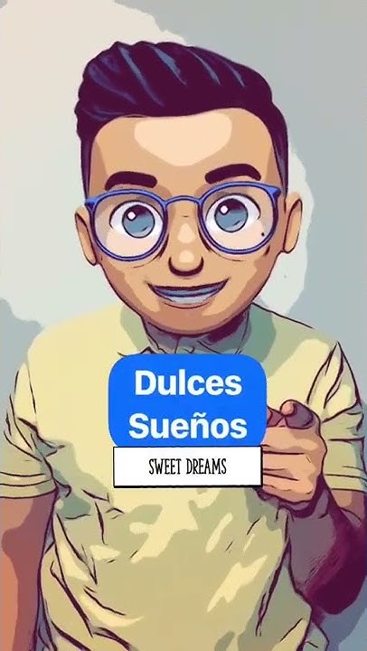 learn-how-to-say-sweet-dreams-in-spanish-youtube