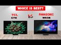 TCL C7K vs Panasonic W93B OLED TV Comparison | Best TV 2025? Full Review &amp; Picture Quality Test