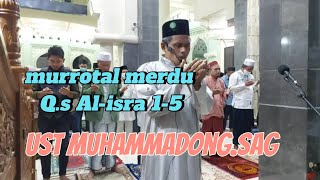 Download Lagu Q.s Al-Isra 1 sampai 5 teks Arab dan artinya ustad muhammadong.sag MP3 Download Lagu Q.s Al-Isra 1 sampai 5 teks Arab dan artinya ustad muhammadong.sag MP3