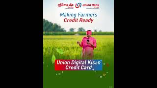 Union Digital Kisan Credit Card | Union Bank of India
