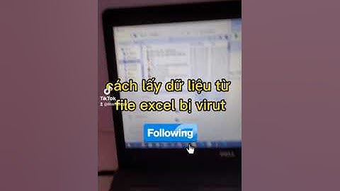 lấy dữ liệu từ file excel bị virut/Good tips for getting data from a virus-infected excel file