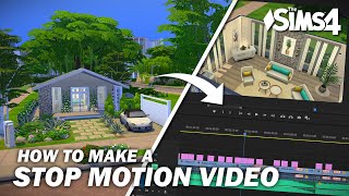 How To Make A Stop Motion Video In The Sims 4 | Tutorial