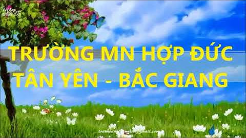 Trường MN Hợp Đức năm học 2020-2021