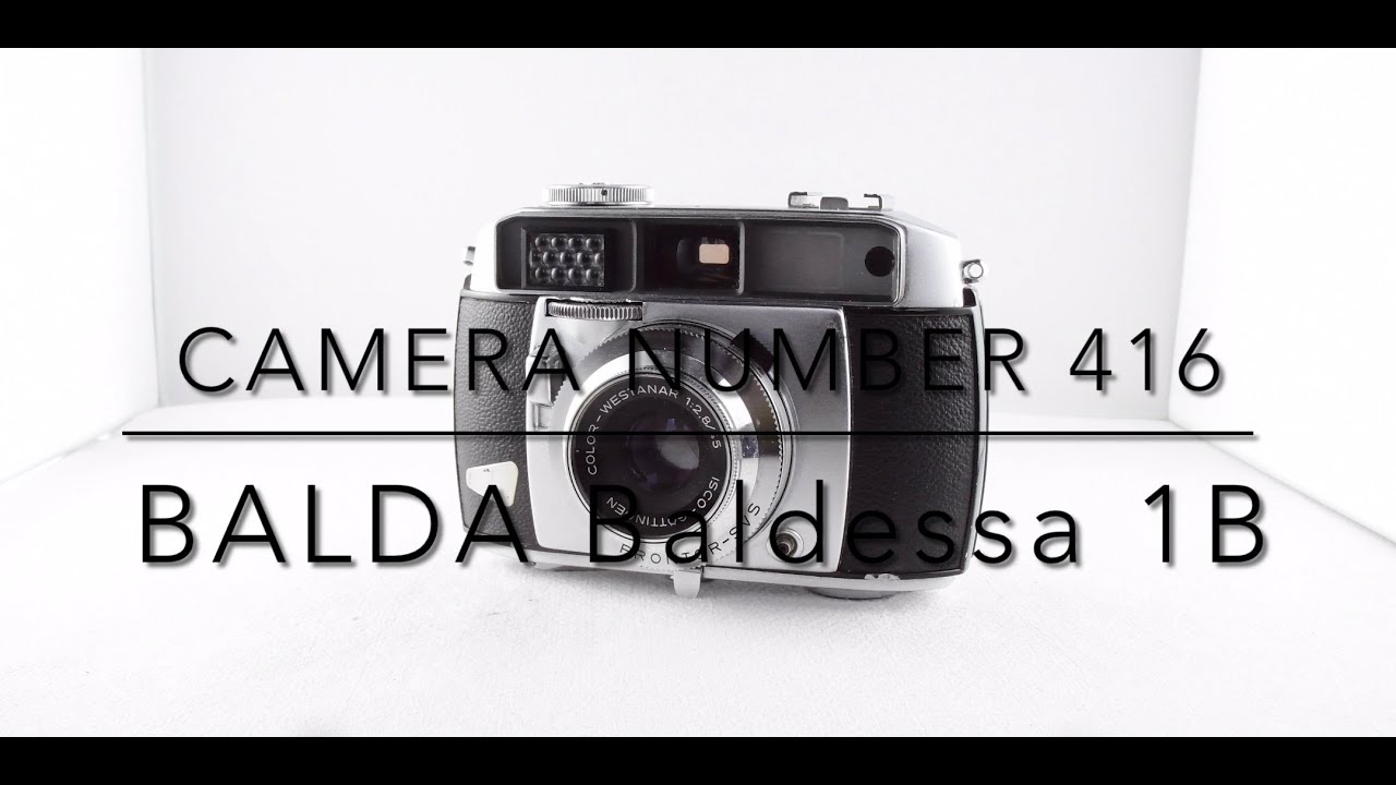 Camera Number 416 Balda Baldessa 1B - YouTube