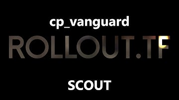 cp_vanguard scout rollout