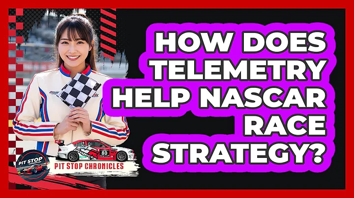 How Does Telemetry Help NASCAR Race Strategy?
