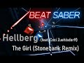 Hellberg - The Girl (Stonebank Remix) | 94.7% Expert+ | Beat Saber (Mapped by Teuflum)