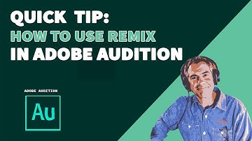 How to Use Remix in Adobe Audition