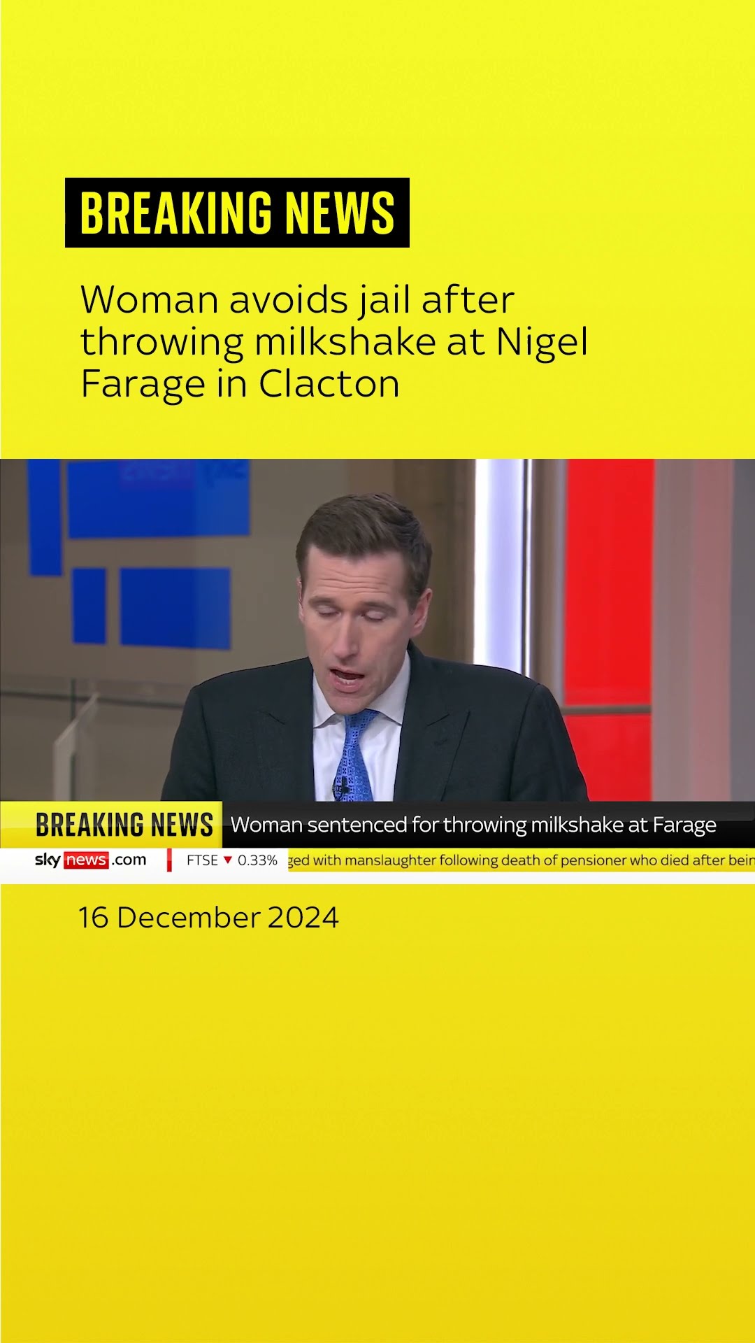 Woman avoids jail after throwing milkshake at Nigel Farage in Clacton