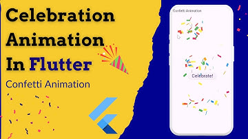 Celebration Effect in Flutter || confetti animation || #flutter