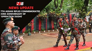 7th Assam Rifles commemorates 33rd anniversary of 'Operation Dudhi'