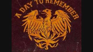 Here&#39;s to the Past by A Day to Remember
