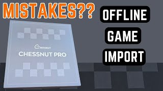 Chessnut PRO - How to import OTB games from the board and handle games with illegal moves screenshot 4