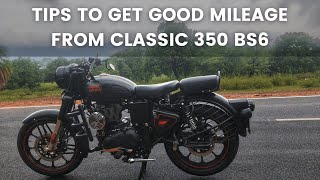 How To Get Good Mileage From Royal Enfield Classic 350 BS6 ?