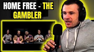 Home Free - The Gambler (Reaction)