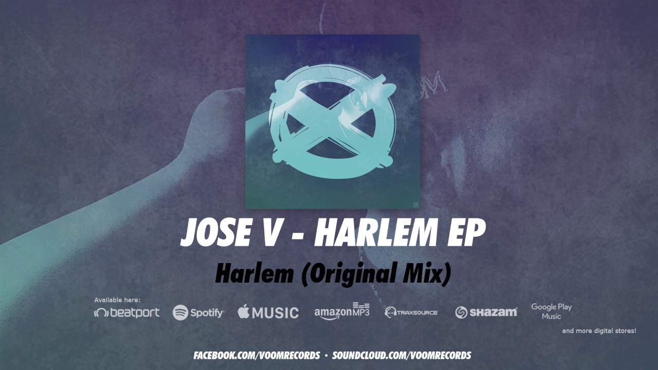 Download Jose V - Harlem (Original Mix) // Voom Records · VR005