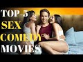 Top-5 Best Sex Comedy Movies all Time in Hindi dubbed on Netflix,