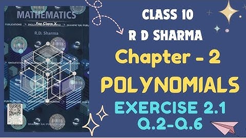 RD Sharma Solutions | Class 10 | Maths | Chapter 2 | Polynomials | Exercise 2.1 | Session 2025-2026