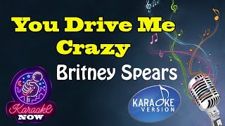 [Karaoke] Britney Spears- You Drive Me Crazy