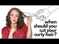 WHEN SHOULD YOU CUT YOUR CURLY HAIR? When is it time for a trim?