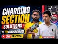 Charging Section Solutions | Fix Charging Error Live Practical | Charging Section Repairing 