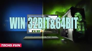 Techs Fun #2: Windows 32bit&64bit là gì?