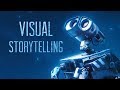 Walle  how to tell a story visually  pixar essay