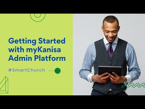 Smart Church using myKanisa Platform