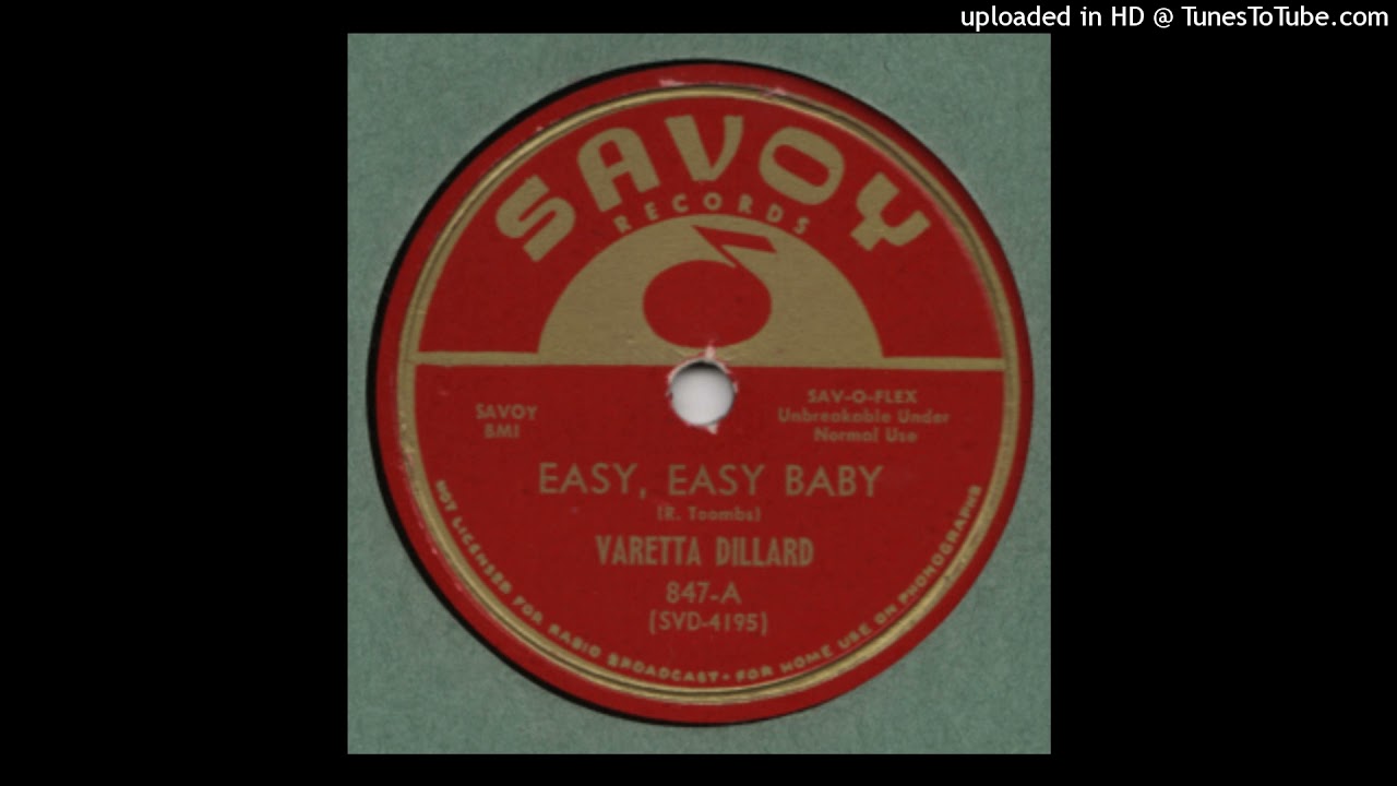 VARETTA DILLARD-Easy Easy Baby SAVOY 847-A